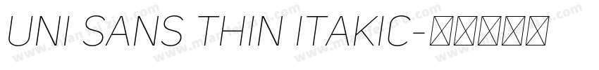 uni sans thin itakic字体转换
